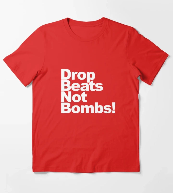 Drop Beats Not Bombs T-Shirt Red