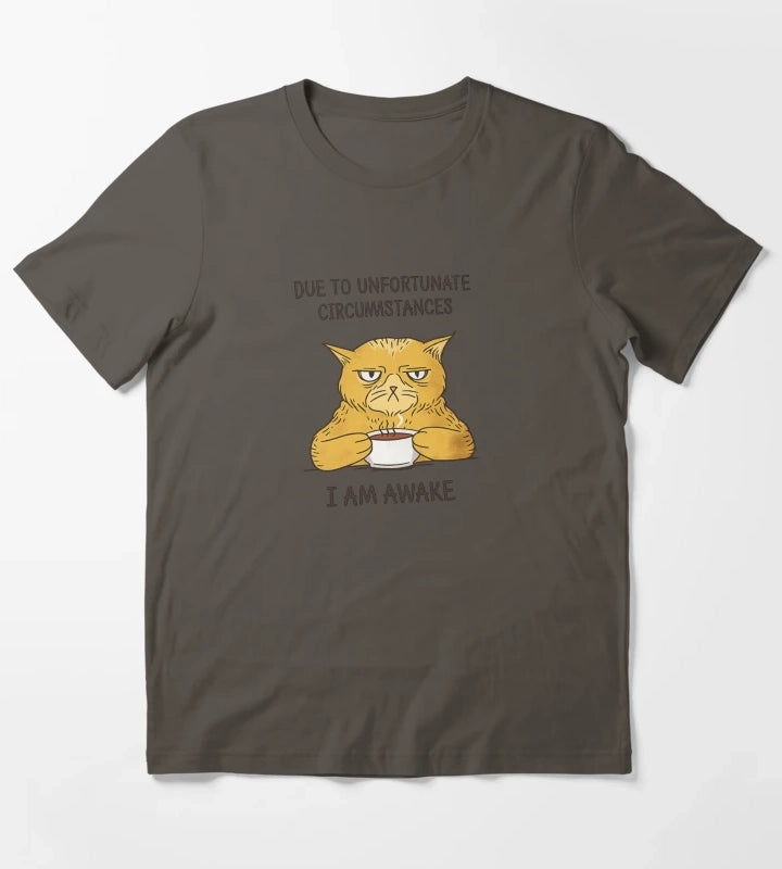 Due to Unfortunate Circumstances I Am Awake Funny Cat Meme T-Shirt Dark Grey