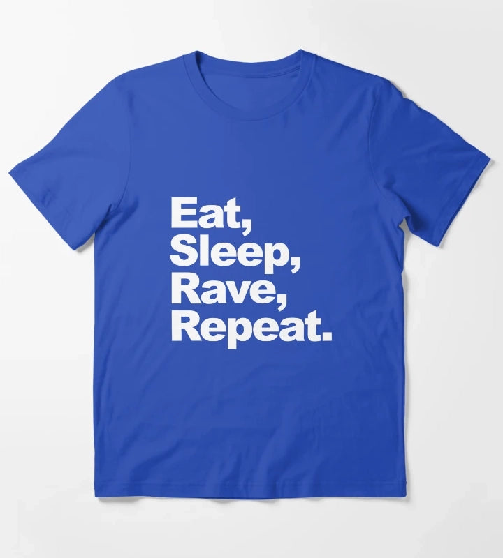 Eat Sleep Rave Repeat T-Shirt Blue