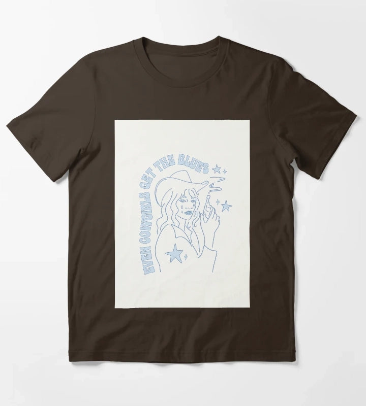 Even Cowgirls Get the Blues T-Shirt Brown