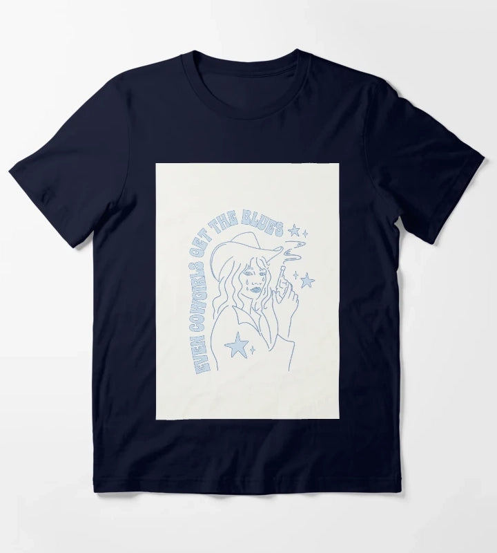 Even Cowgirls Get the Blues T-Shirt Navy