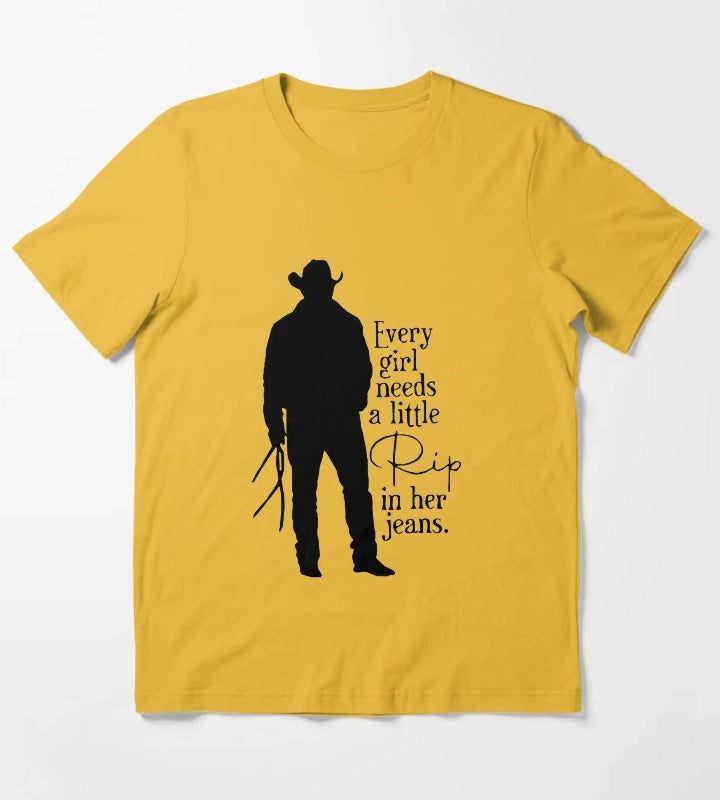 Every Girl Needs A Little Rip In Her Jeans Sweatshirt And TShirt Trendy Movie Season 5 Shirt Gift For RIP Lovers Shirt Gift For Girls T-Shirt Yellow