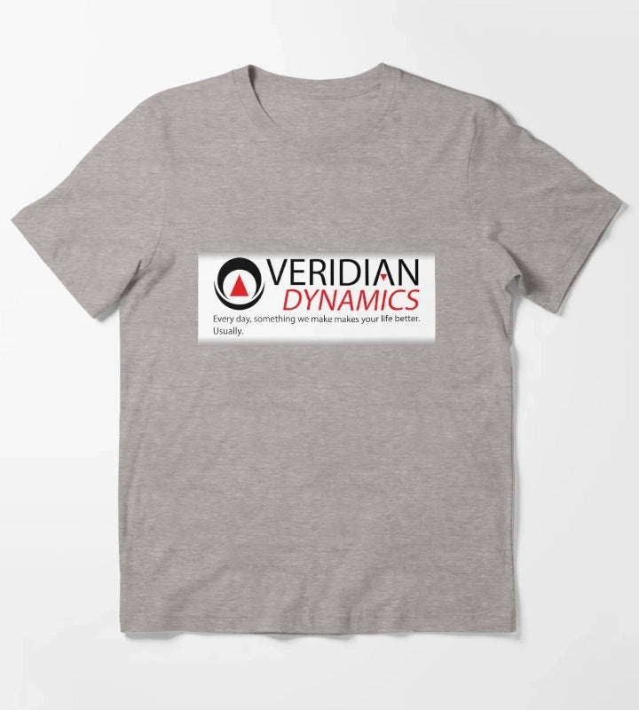 Every day something we make makes your life better Usually BetterOffTed VeridianDynamics T-Shirt Heather Grey