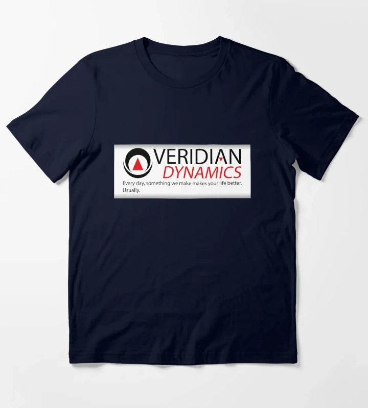 Every day something we make makes your life better Usually BetterOffTed VeridianDynamics T-Shirt Navy