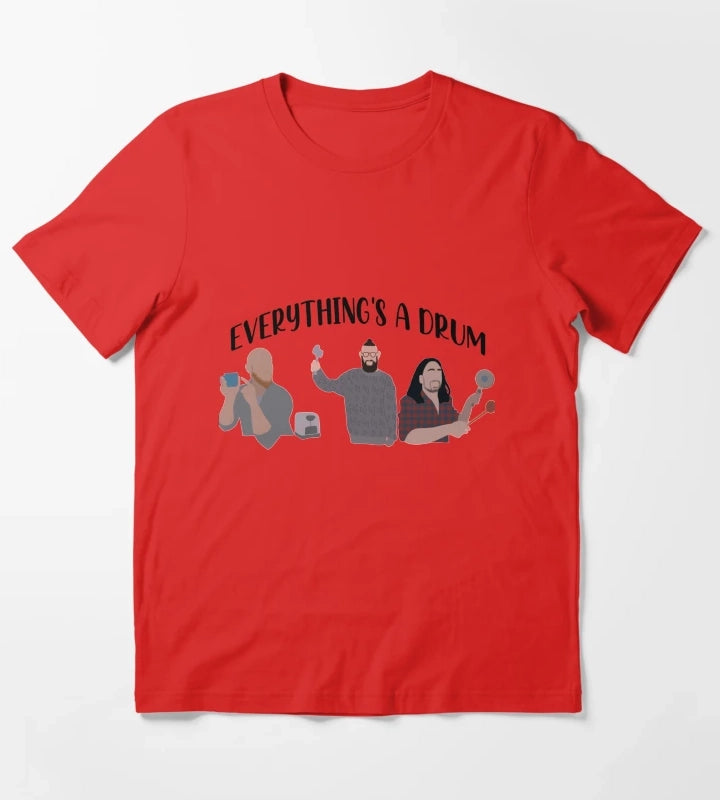 Everythings a drum T-Shirt Red