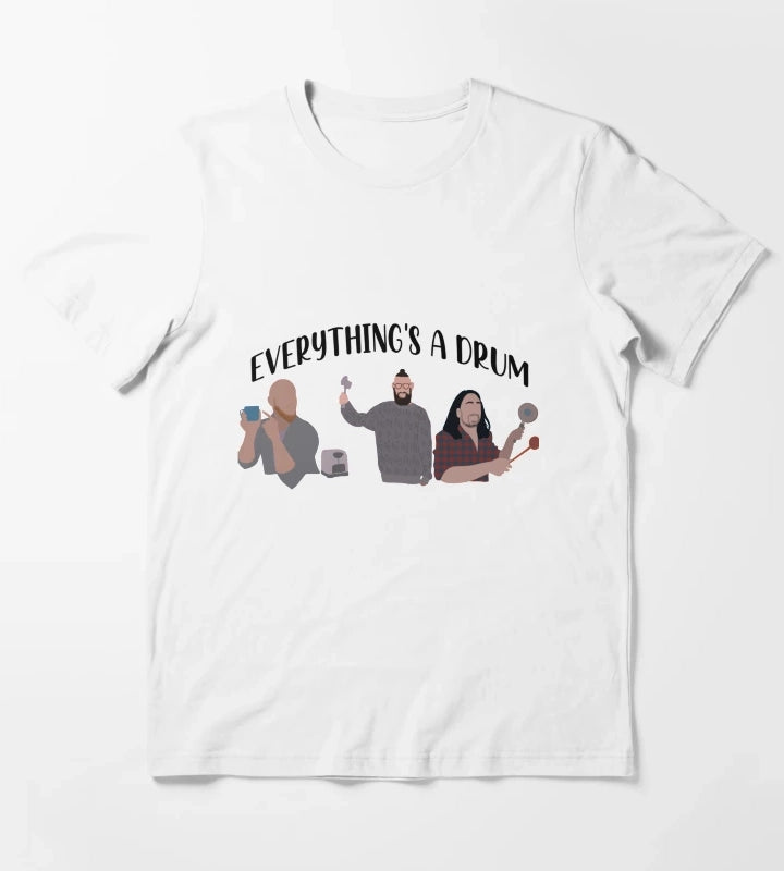 Everythings a drum T-Shirt White