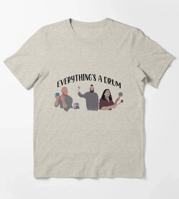 Everythings a drum T-Shirt Cream