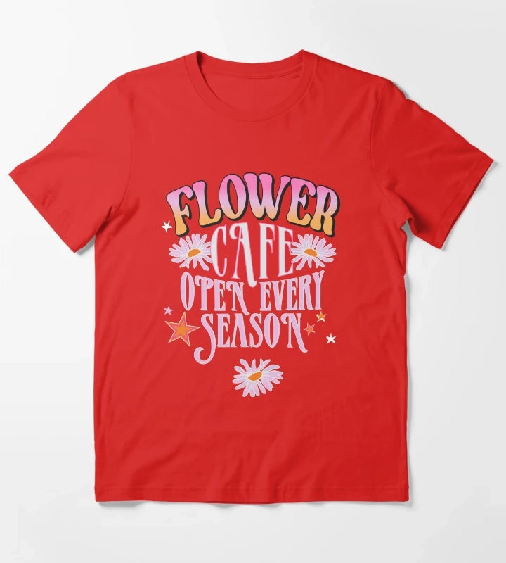 Flower Cafe Open Every Season Retro Daisy Typography TShirt T-Shirt Red