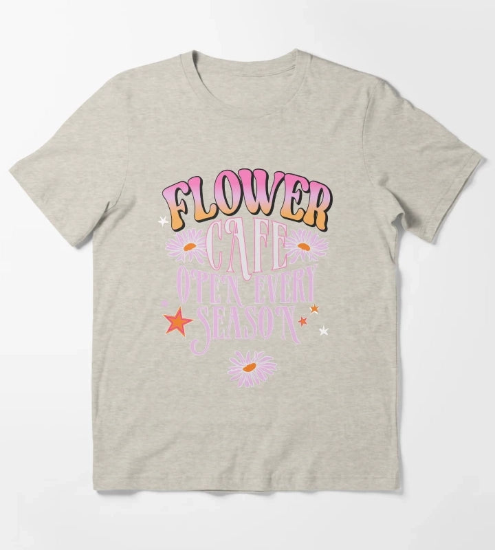 Flower Cafe Open Every Season Retro Daisy Typography TShirt T-Shirt Cream