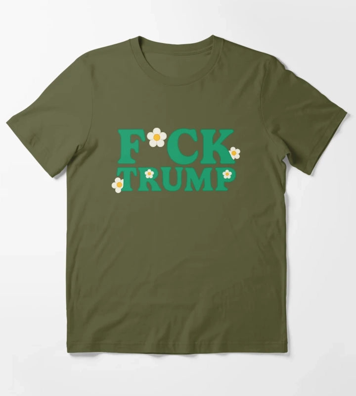 Fuck Donald Trump T-Shirt Olive Green