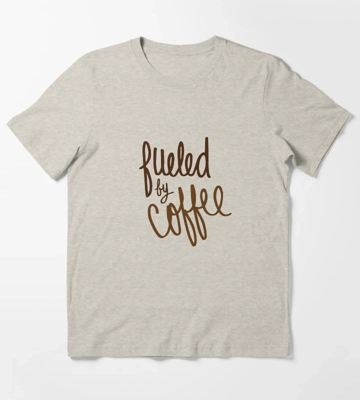 Fueled by coffee T-Shirt Cream