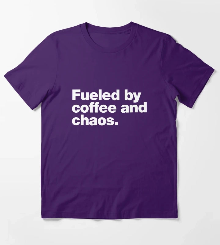 Fueled by coffee and chaos T-Shirt Purple