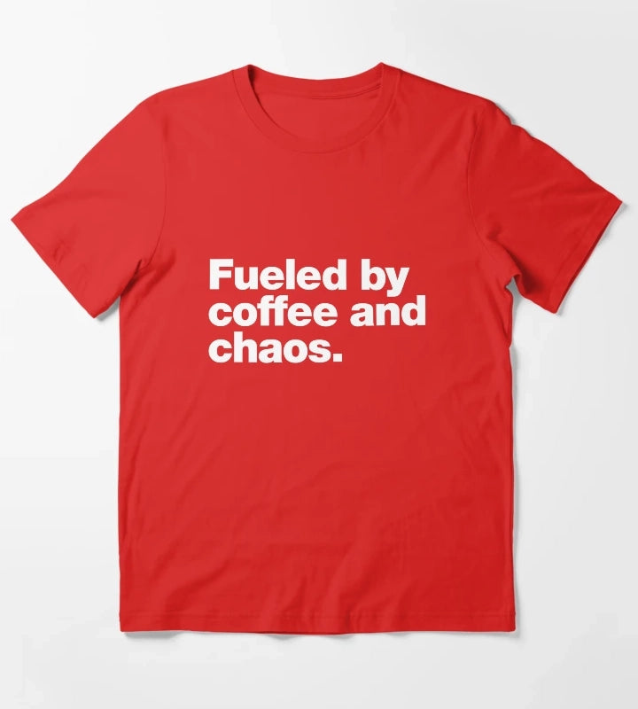 Fueled by coffee and chaos T-Shirt Red