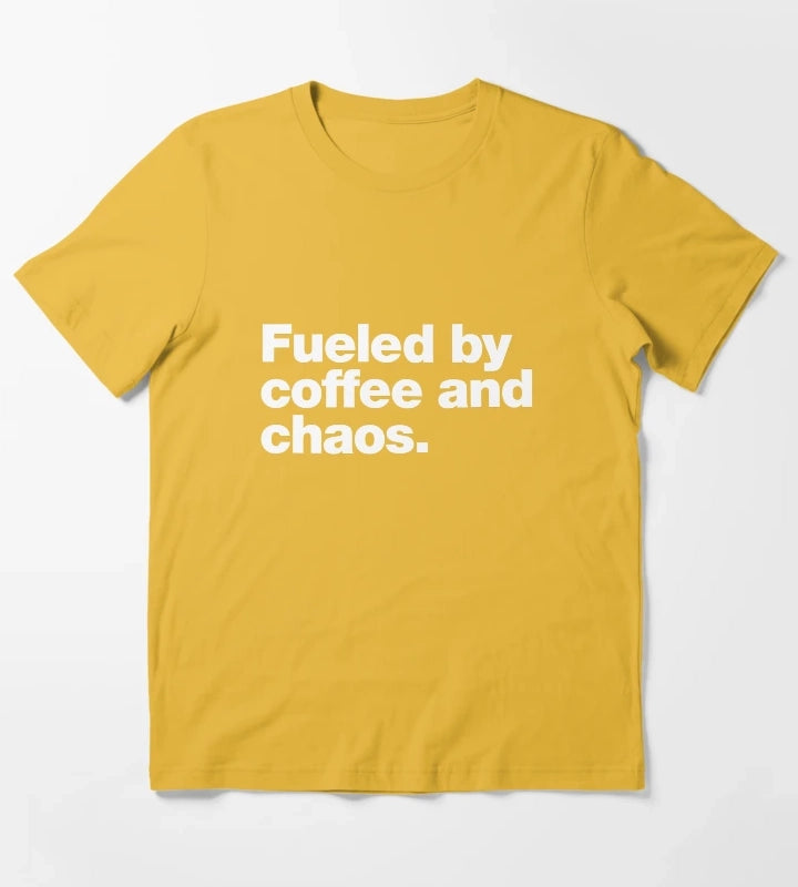 Fueled by coffee and chaos T-Shirt Yellow
