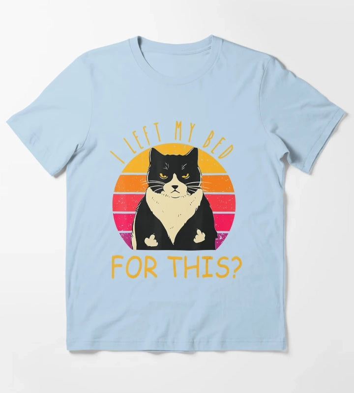 Funny Vintage Black Cat I Left My Bed For This T-Shirt Sky Blue