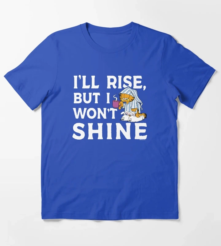 Garfield Ill Rise But I Wont Shine Coffee Garfield T-Shirt Blue