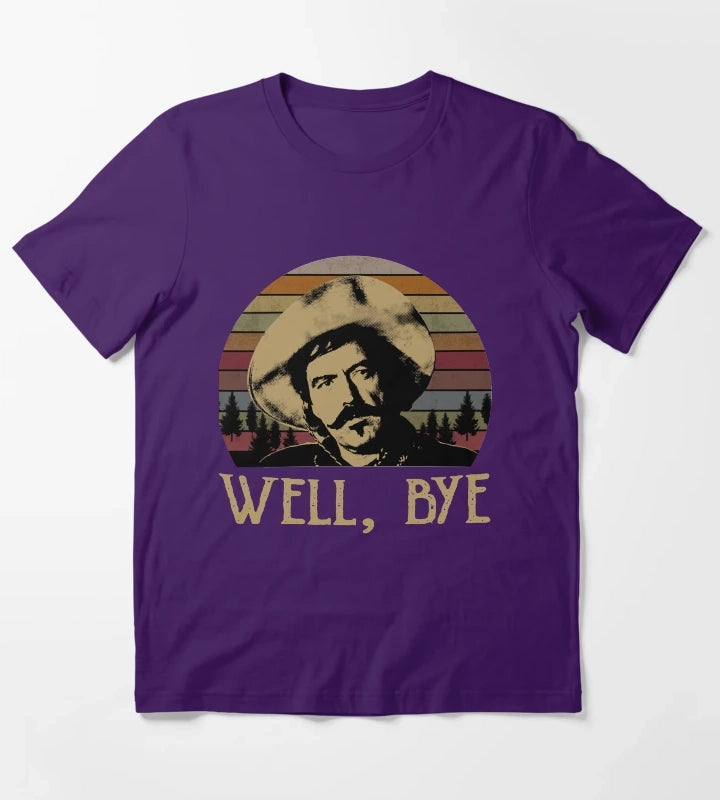 Gifts Women Curly Bill Brocius Tombstone Well Bye Forest Retro Gift Ee For Man For Boys Graphic For Fans T-Shirt Purple