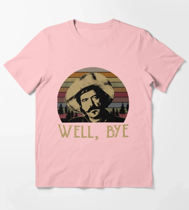 Gifts Women Curly Bill Brocius Tombstone Well Bye Forest Retro Gift Ee For Man For Boys Graphic For Fans T-Shirt Dark Grey