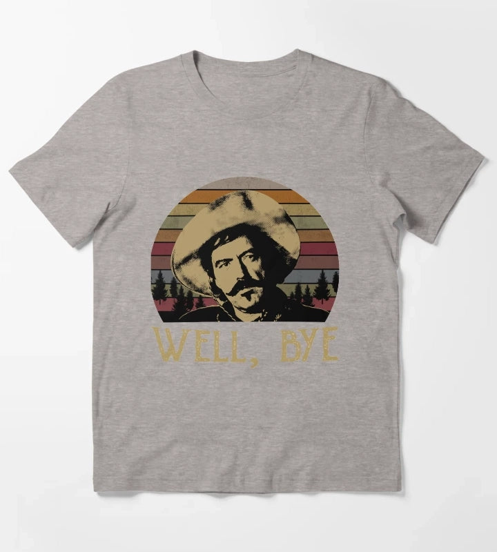 Gifts Women Curly Bill Brocius Tombstone Well Bye Forest Retro Gift Ee For Man For Boys Graphic For Fans T-Shirt Heather Grey