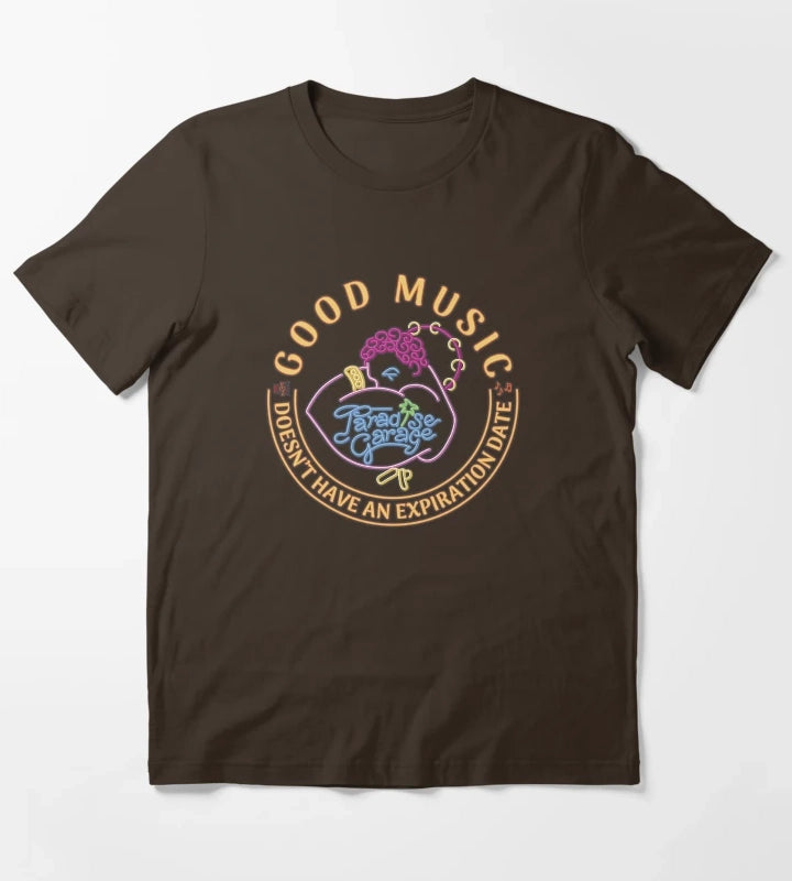Good music doesnt have an expiration date Paradise Garage T-Shirt Brown