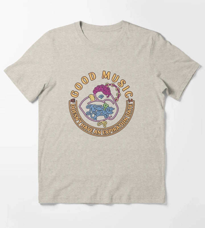 Good music doesnt have an expiration date Paradise Garage T-Shirt Cream
