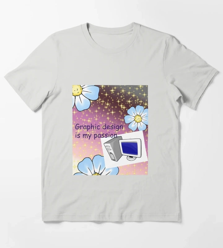Graphic design is my passion T-Shirt Light Grey