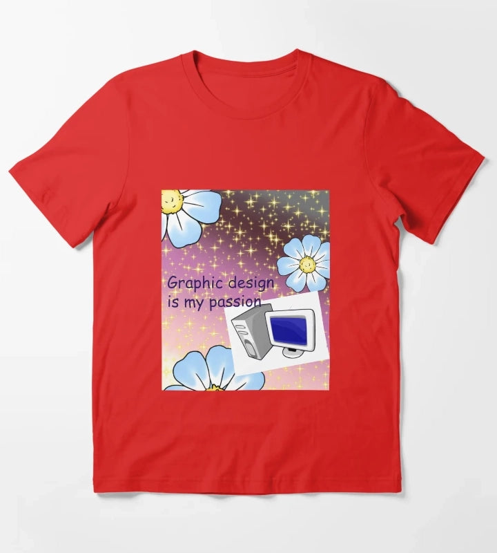 Graphic design is my passion T-Shirt Red