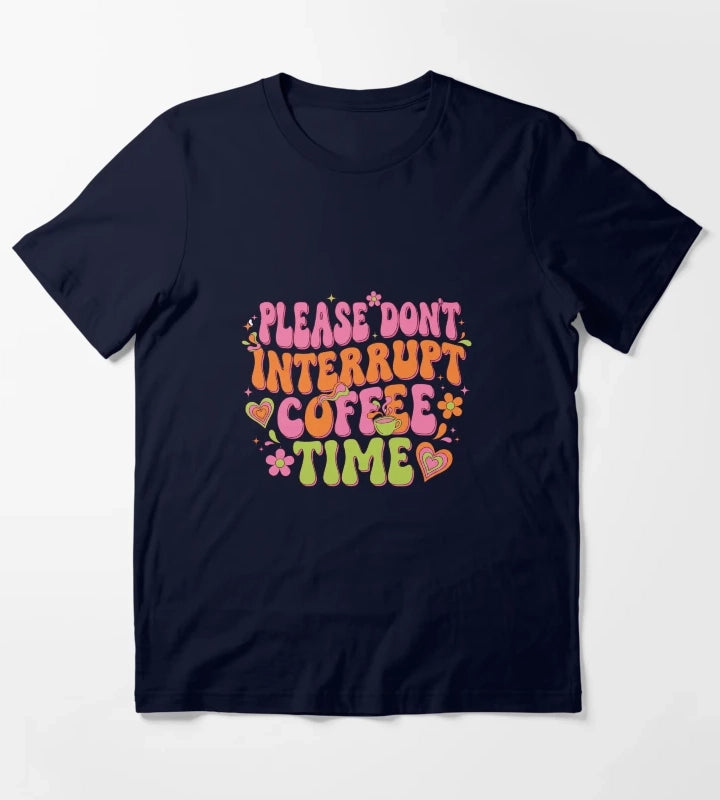 Groovy Do Not Interrupt Coffee Time T-Shirt Navy