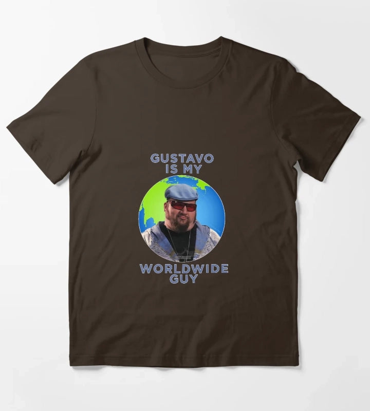Gustavo is my Worldwide Guy T-Shirt Brown