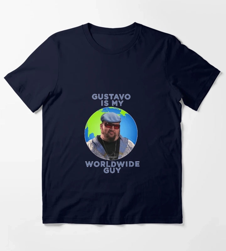 Gustavo is my Worldwide Guy T-Shirt Navy
