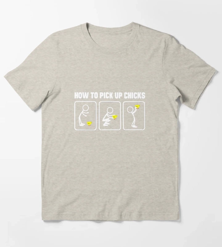HOW TO PICK UP CHICKS 1 T-Shirt Cream