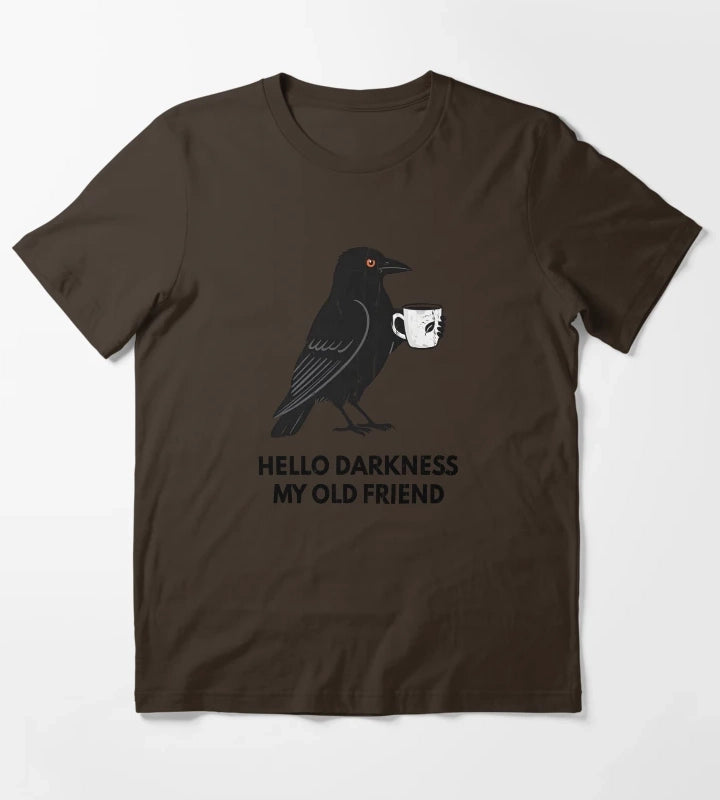 Hello Darkness My Old Friend T-Shirt Brown