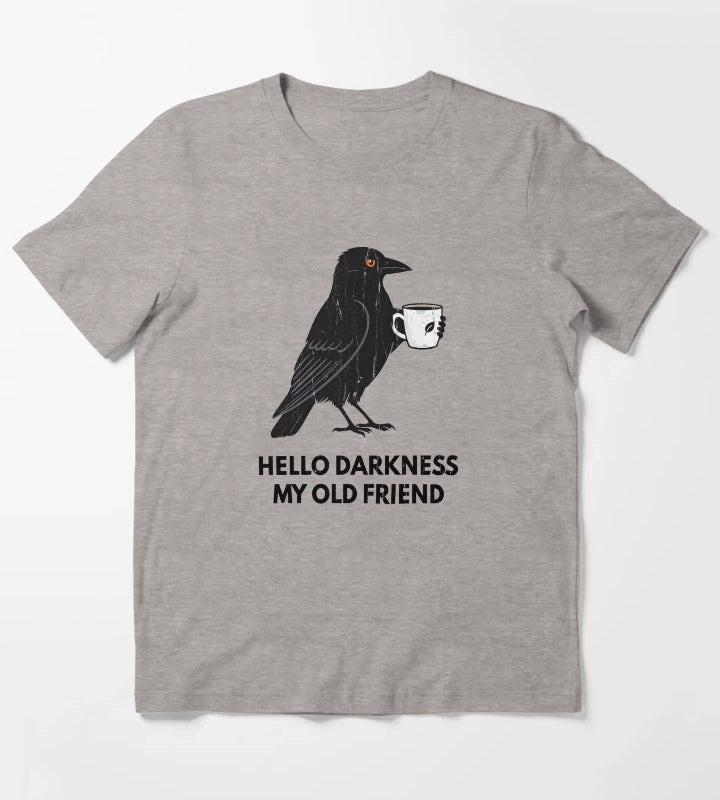 Hello Darkness My Old Friend T-Shirt Heather Grey