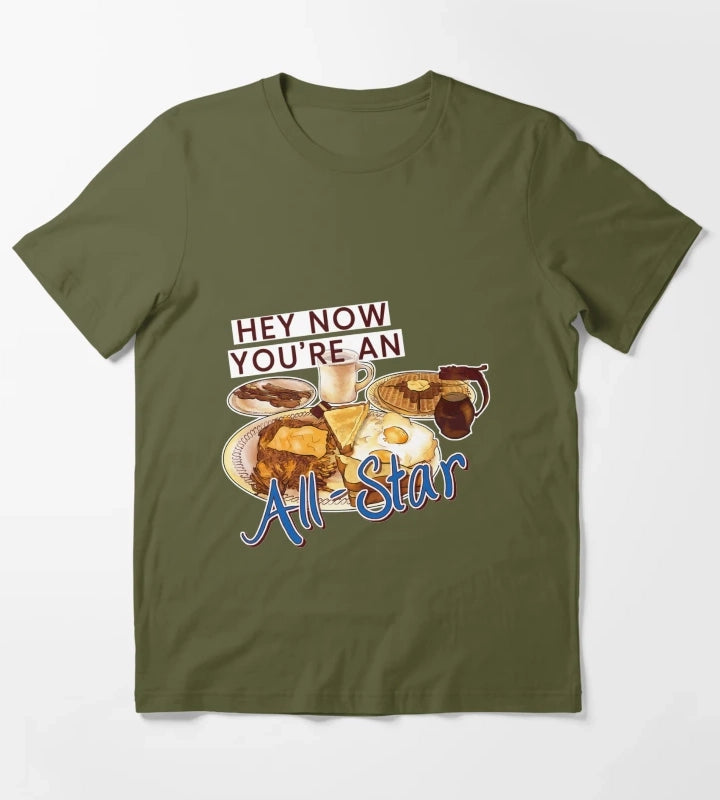 Hey Now Youre An All Star T-Shirt Olive Green