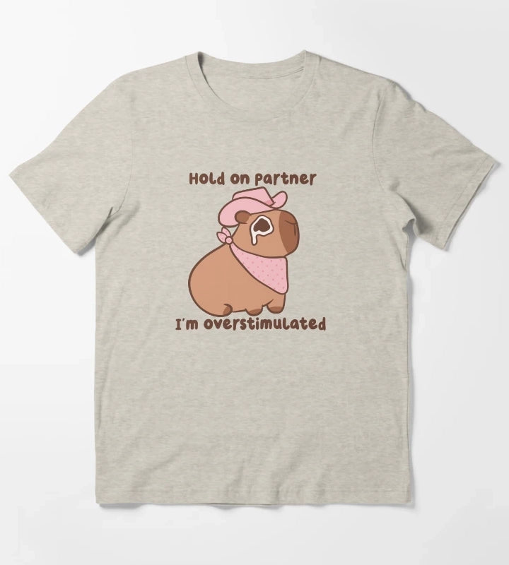 Hold On Partner Im Overstimulated Cowboy Capybara T-Shirt Cream
