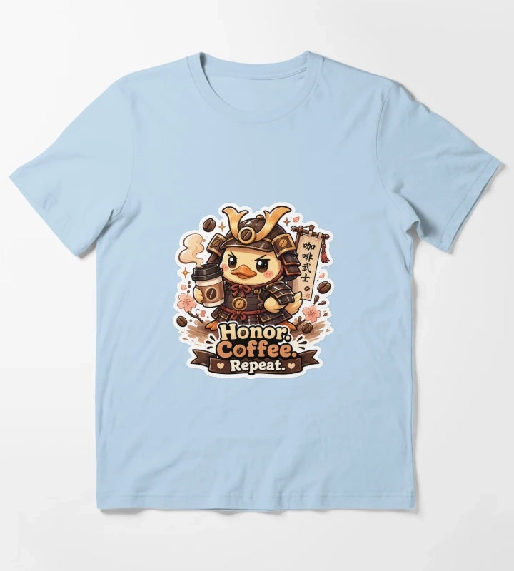 Honor Coffee Repeat Samurai Duck Shirt Cute Coffee Warrior Funny Caffeine Lover Gift T-Shirt Sky Blue