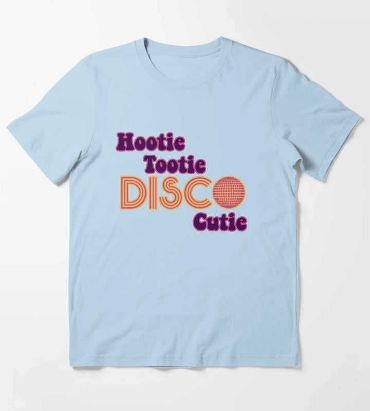 Hootie Tootie Disco Cutie T-Shirt Sky Blue
