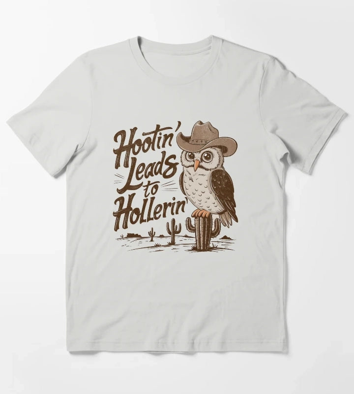 Hootin Leads To Hollerin T-Shirt Light Grey