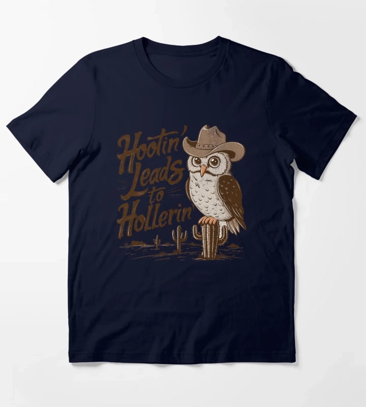 Hootin Leads To Hollerin T-Shirt Navy