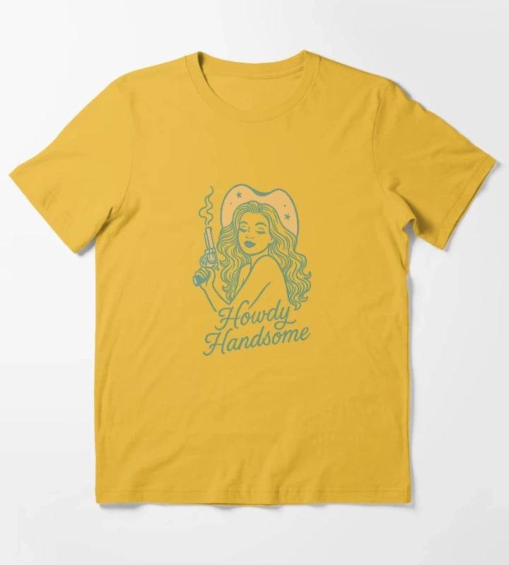 Howdy Handsome Cowgirl sticker T-Shirt Yellow