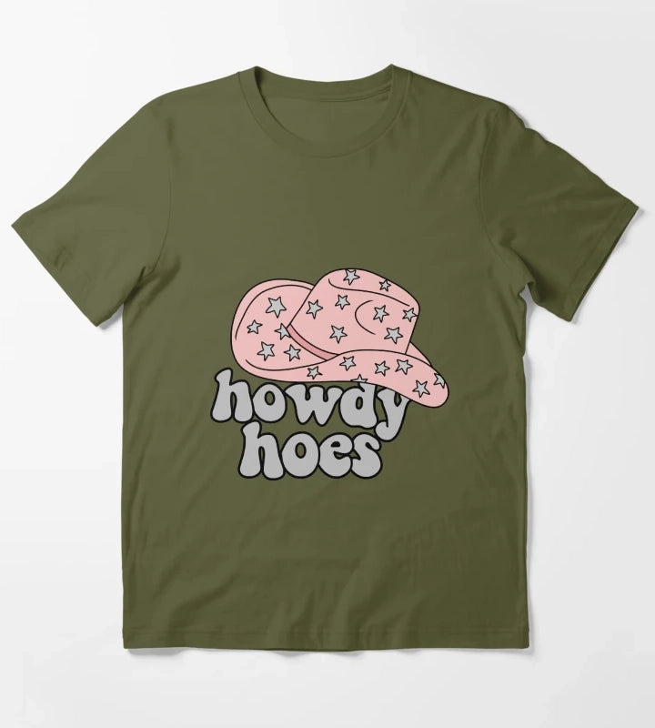Howdy Hoes Cowboy Hat T-Shirt Olive Green