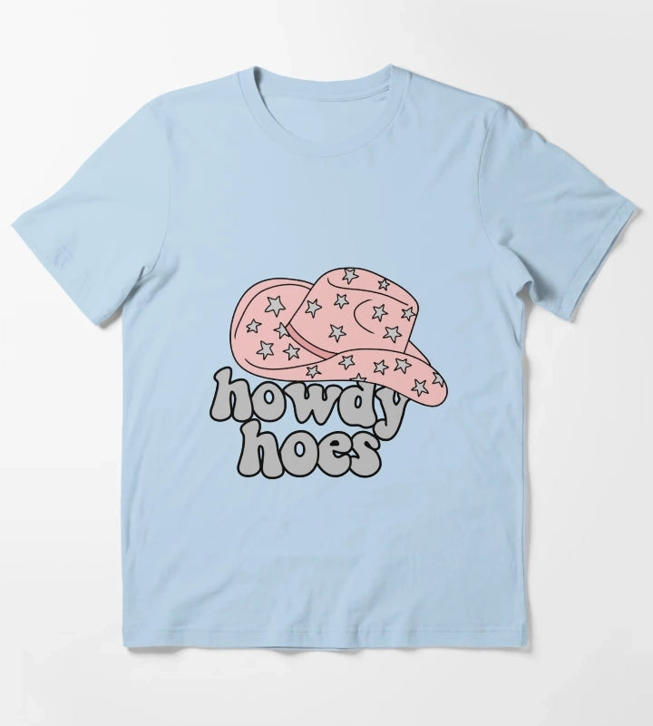 Howdy Hoes Cowboy Hat T-Shirt Sky Blue