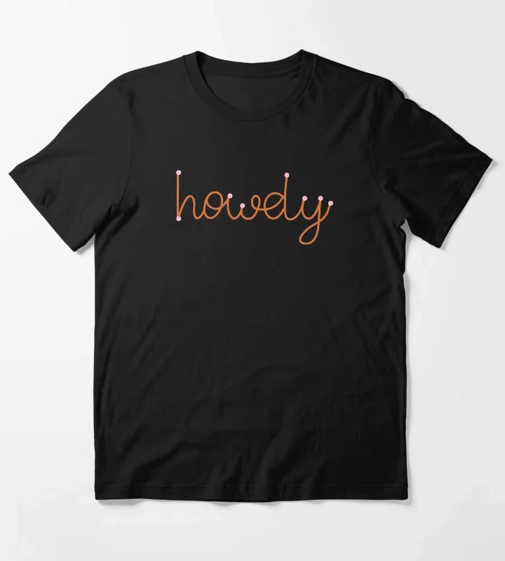 Howdy T-Shirt