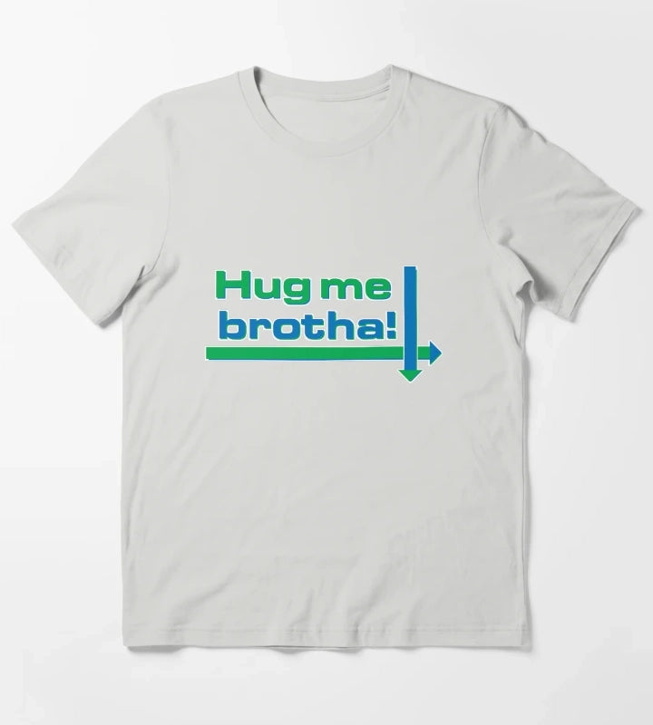 Hug me brotha T-Shirt Light Grey