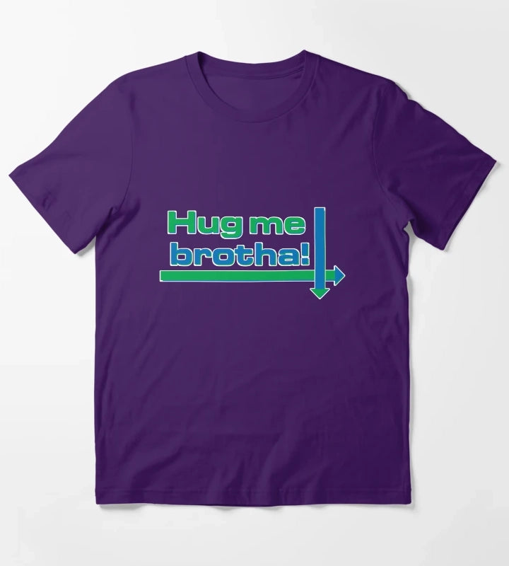 Hug me brotha T-Shirt Purple