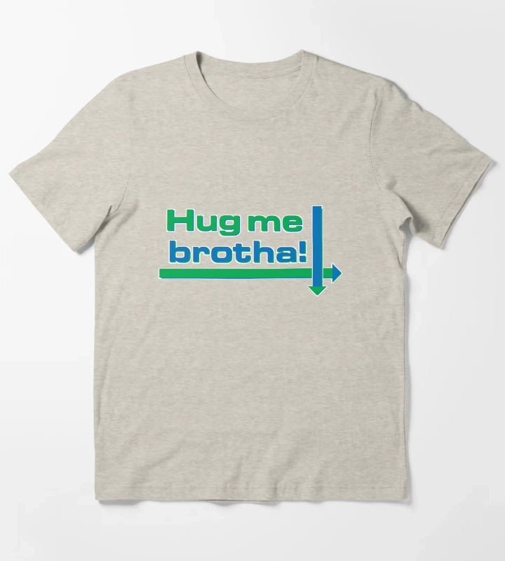 Hug me brotha T-Shirt Cream