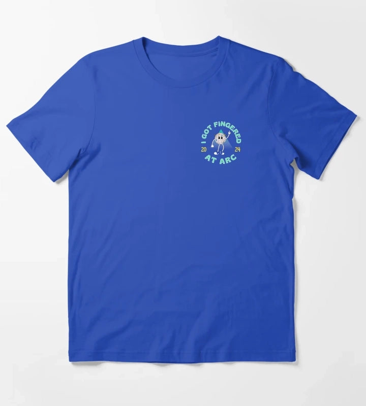 I Got Fingerd at ARC Blue Disco T-Shirt Blue