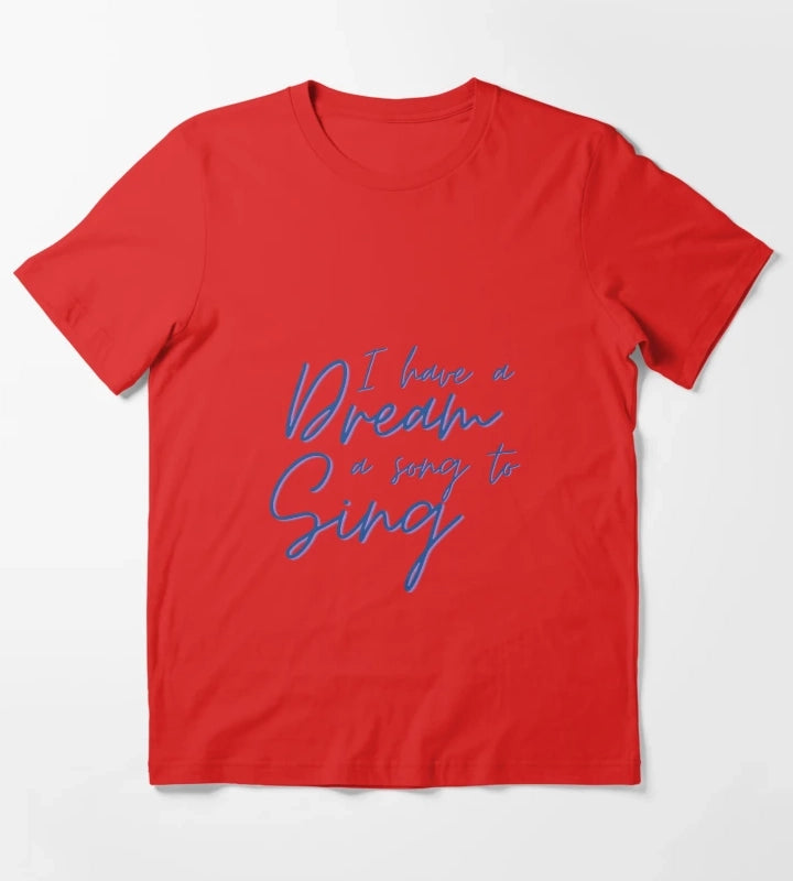 I HAVE A DREAM T-Shirt Red