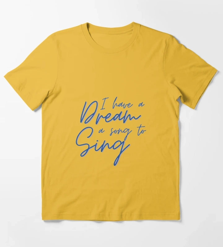 I HAVE A DREAM T-Shirt Yellow