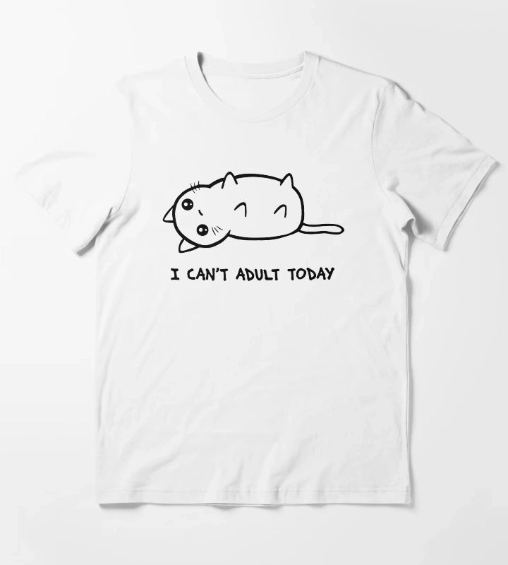 I Just Cannot T-Shirt White